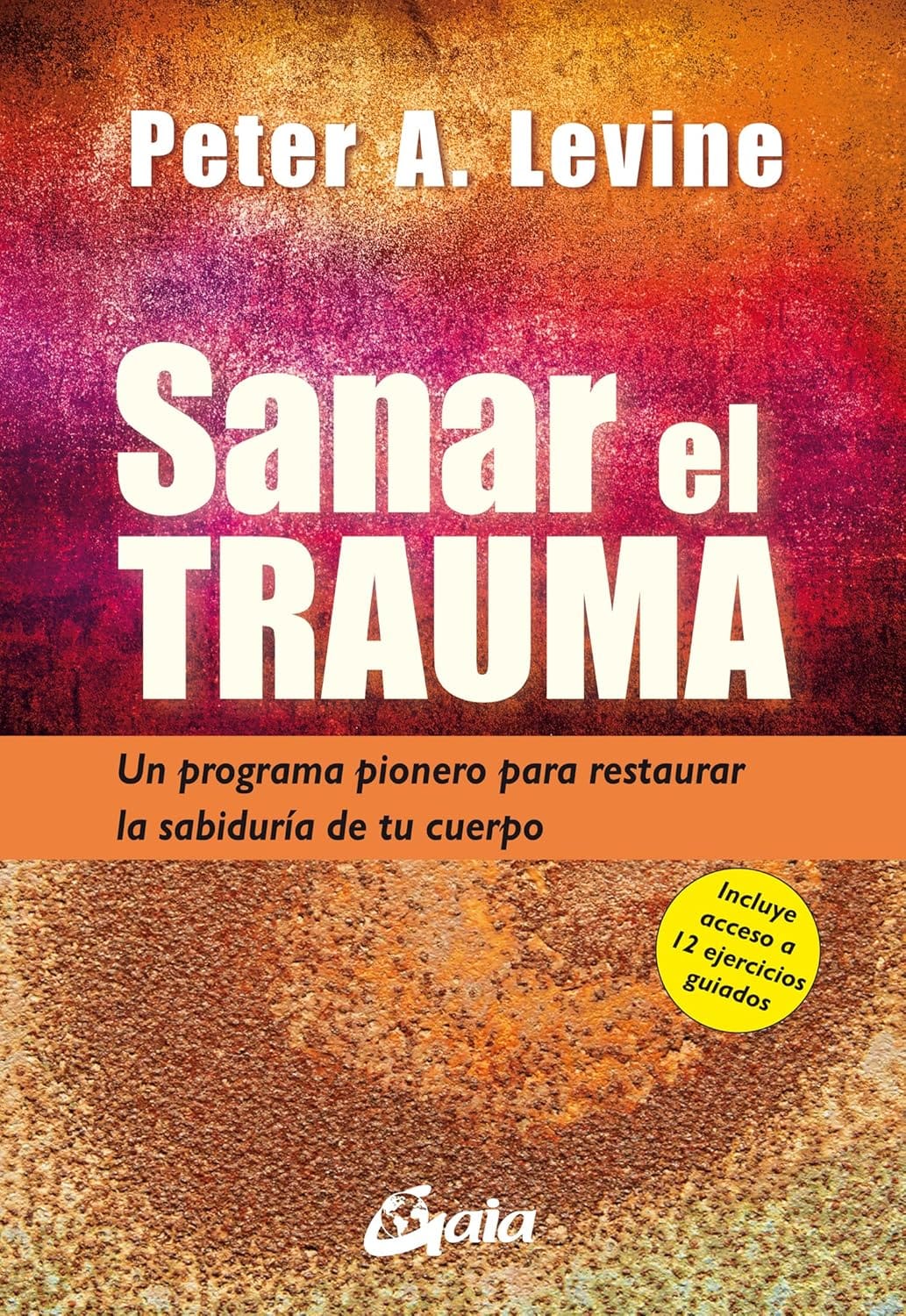 Portada Sanar el trauma — Peter A. Levine